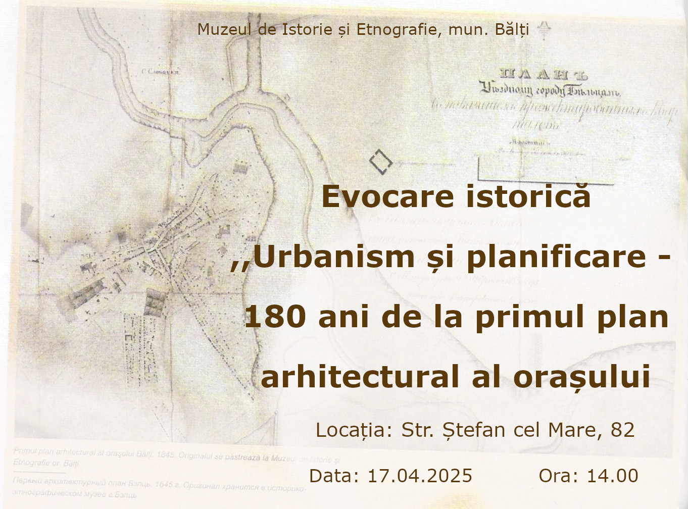 Expoziție despre istoria urbană a municipiului Bălți